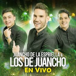 Cover of Juancho de la Espriella y los de Juancho En Vivo
