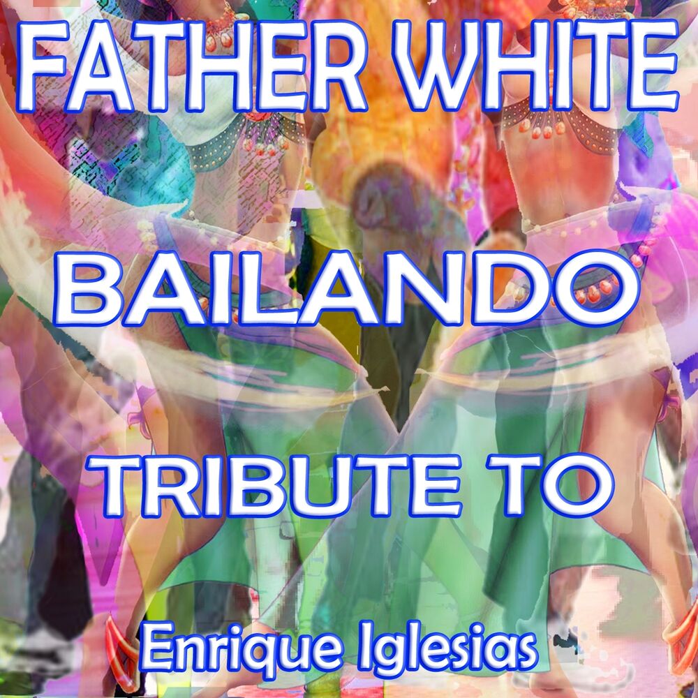 Picture of Bailando (Tribute To Enrique Iglesias)