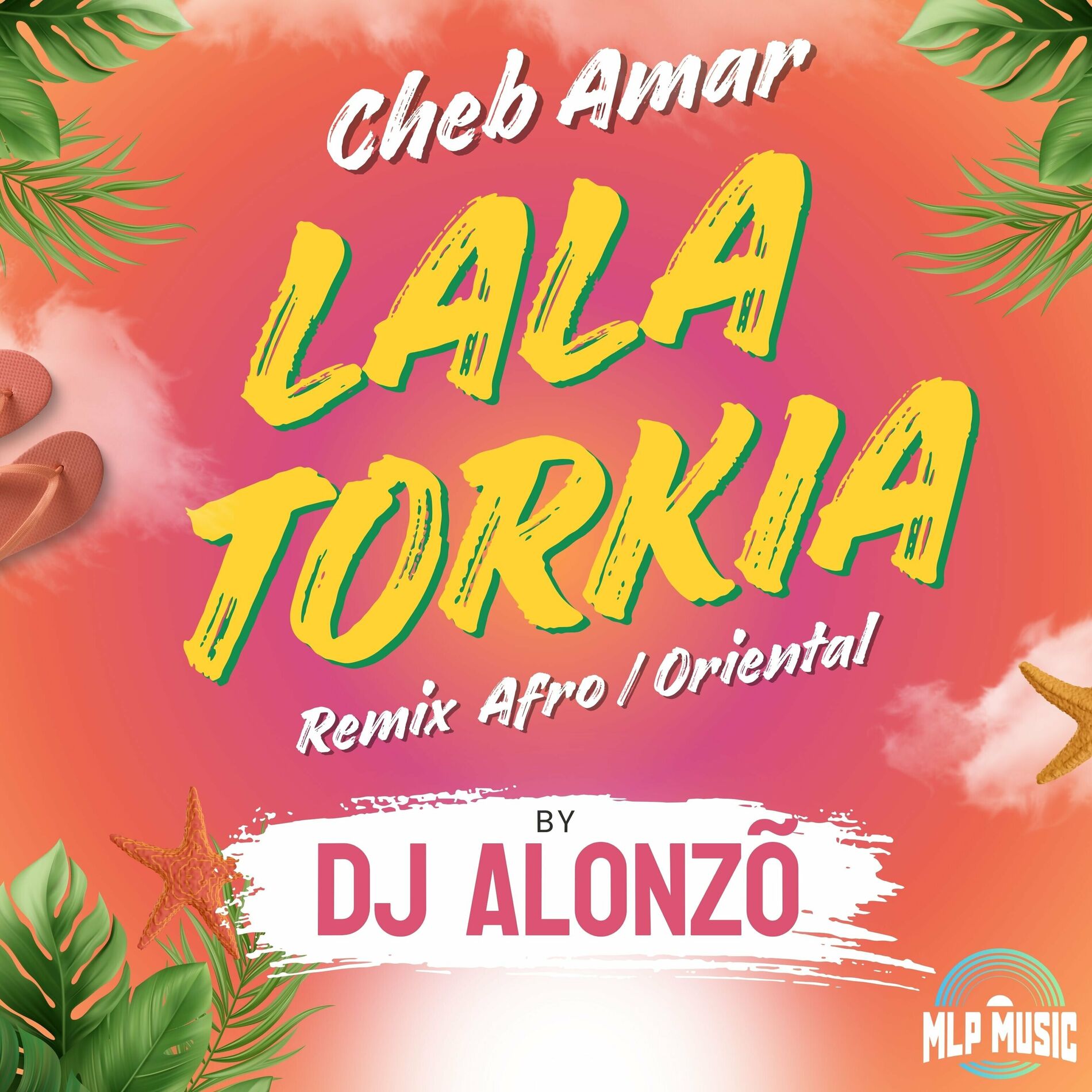 Album cover of Lala torkia (DJ Alonzõ Afro Oriental Remix)