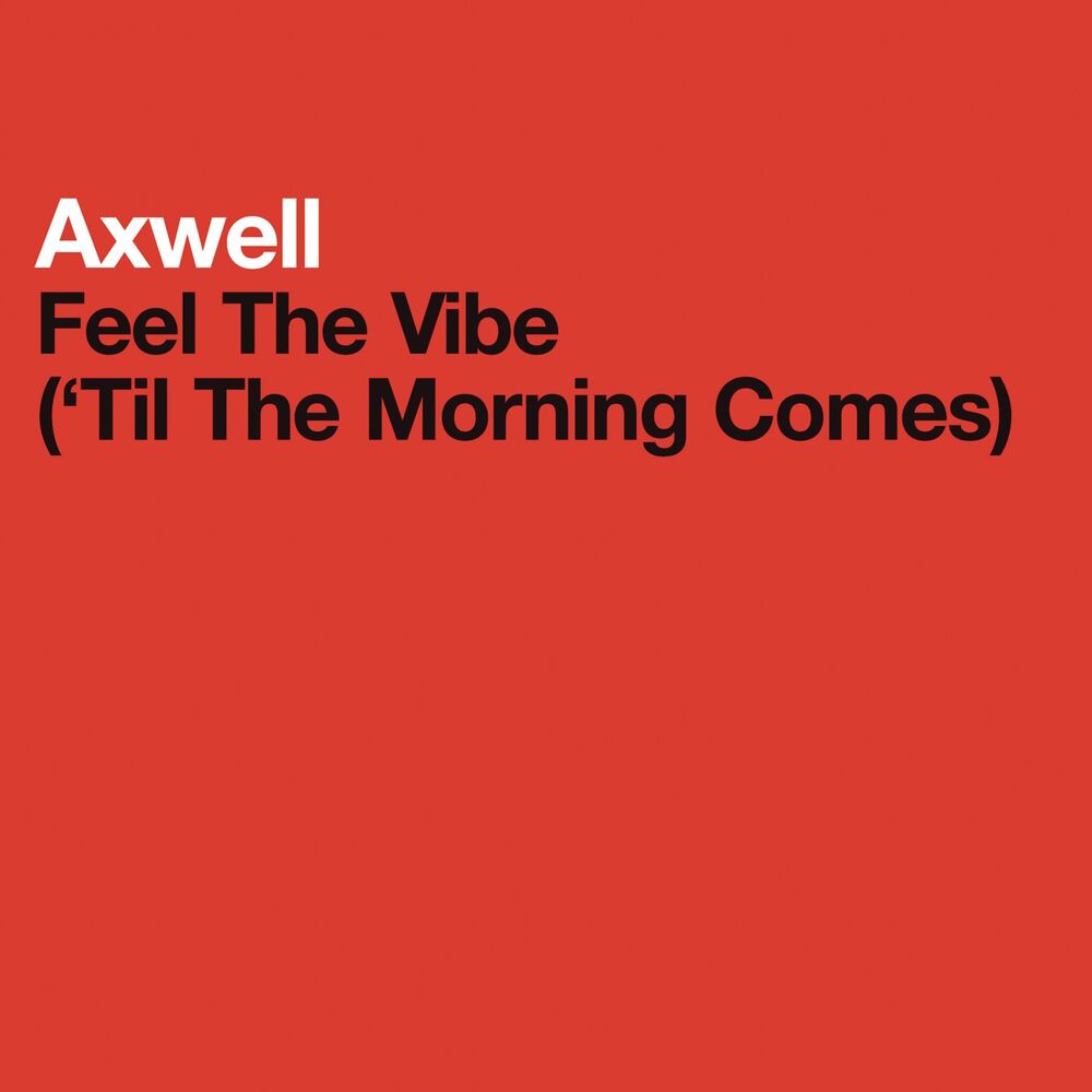 Picture of Feel The Vibe (Til The Morning Comes)