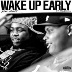 Cover of Wake Up Early (feat. BigWalkDog)