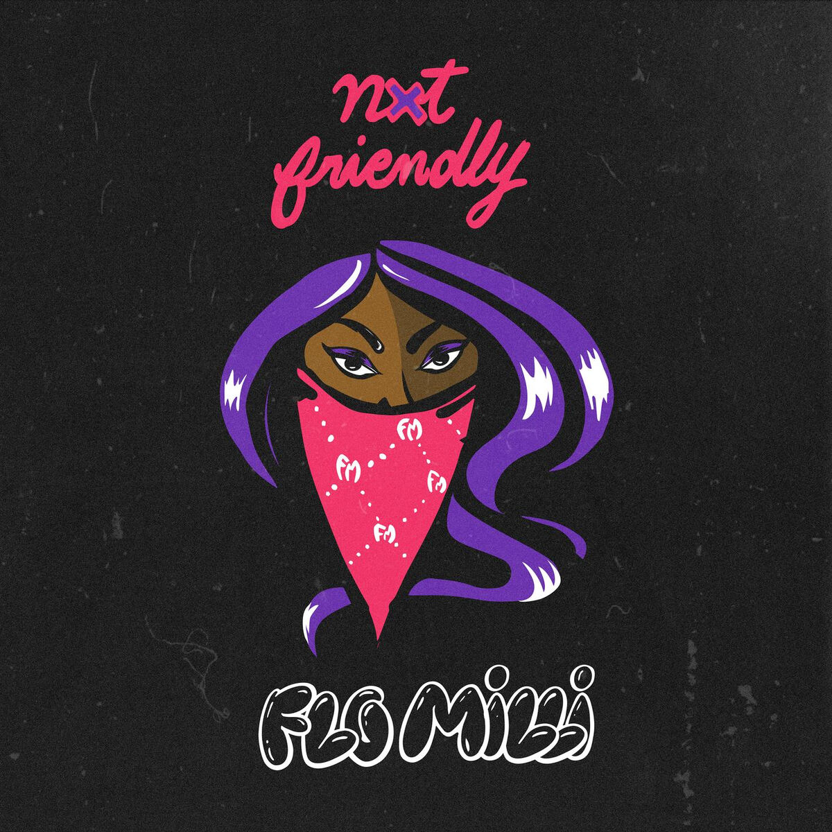 Album cover of Not Friendly