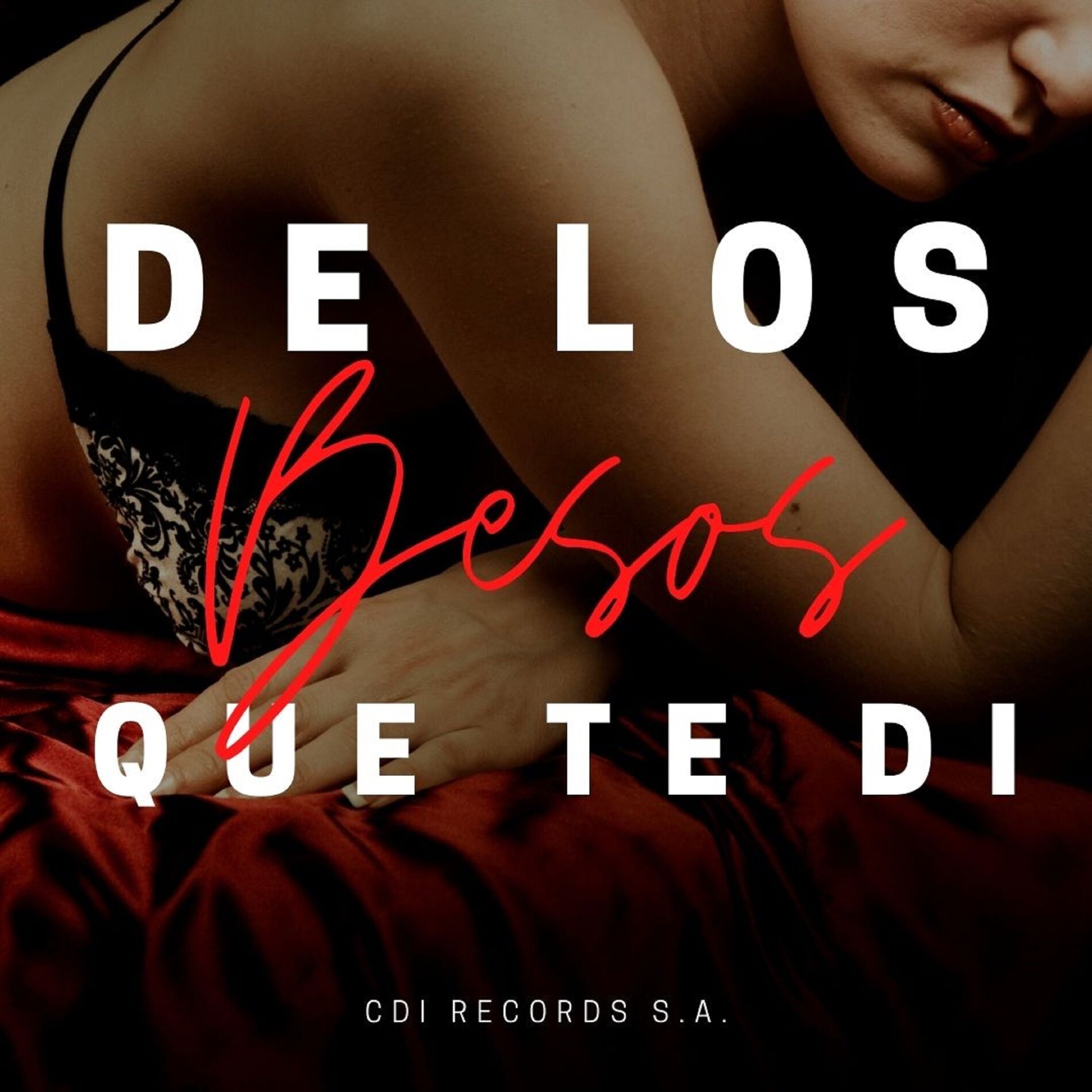 Album cover of De Los Besos Que Te Di