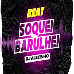 Cover of Soquei barulhei