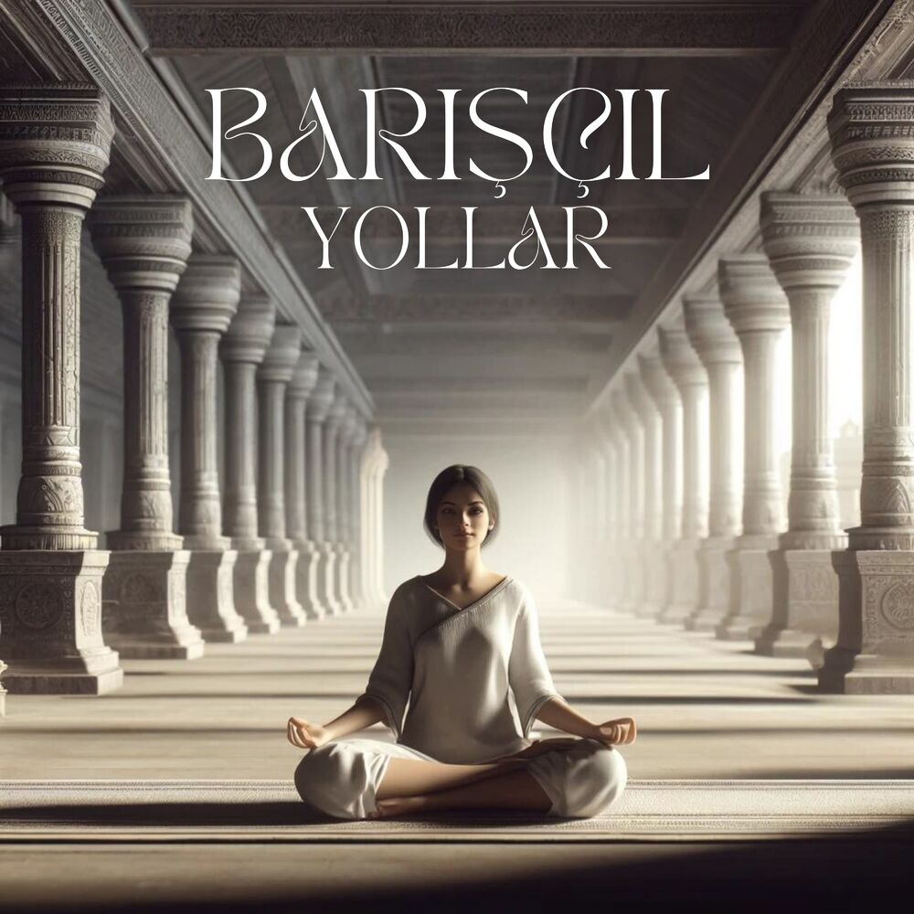 Picture of Barışçıl Yollar: İç Huzur ve Bütünlük İçin Şifa Meditasyonları