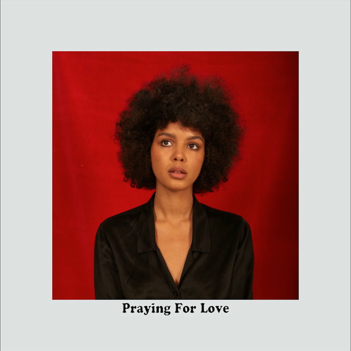 Album cover of Praying for Love