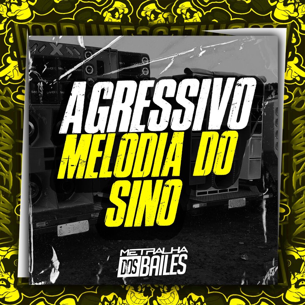 Picture of Agressivo Melodia do Sino