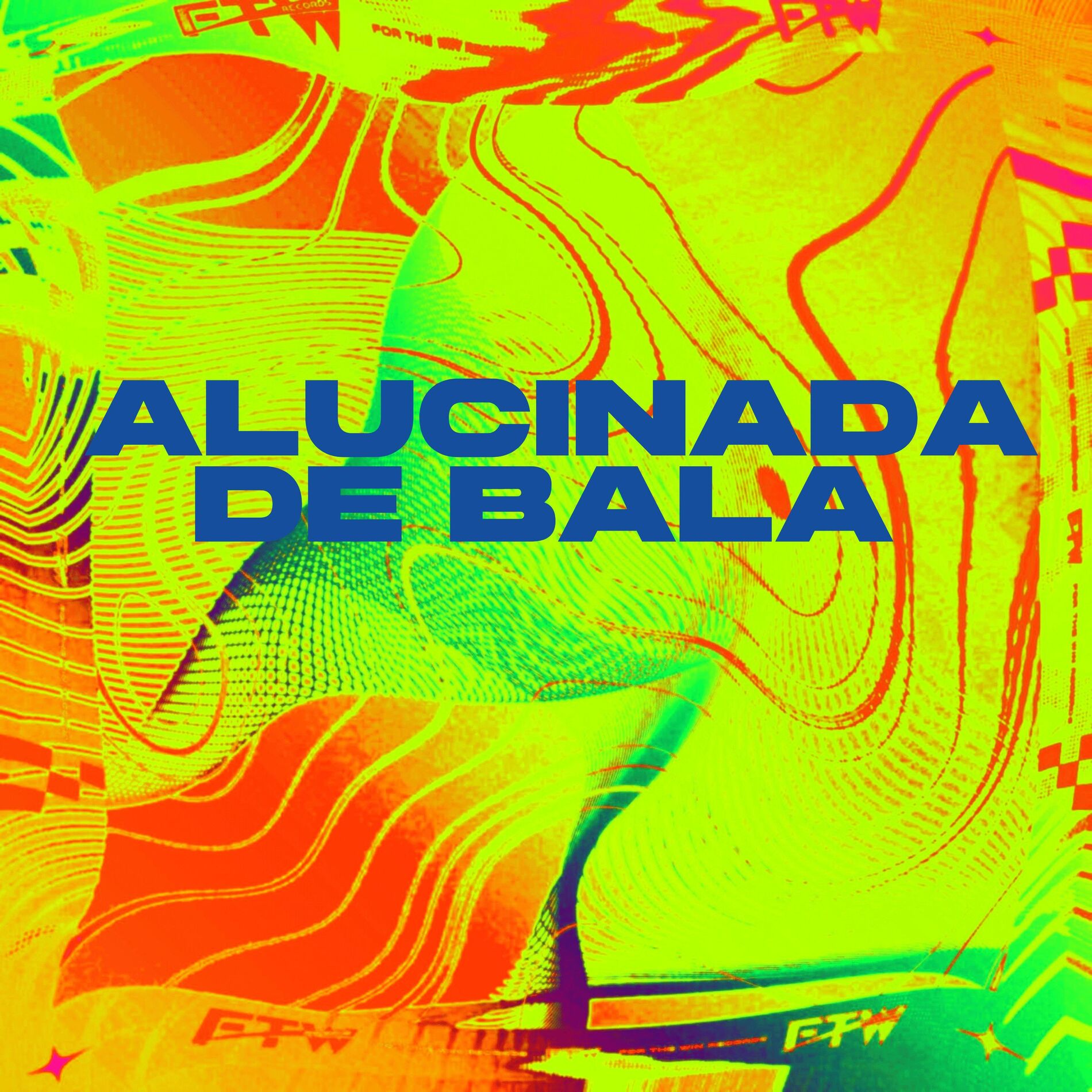 Album cover of Alucinada de Bala
