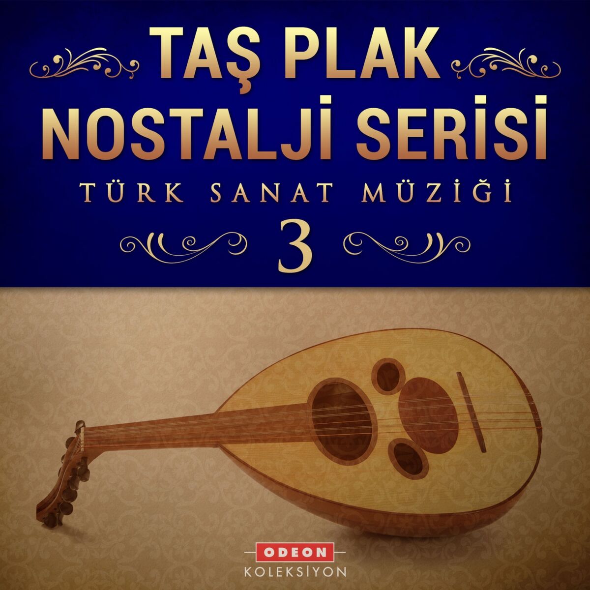 Album cover of Taş Plak Nostalji Serisi, Vol. 3 (Türk Sanat Müziği)