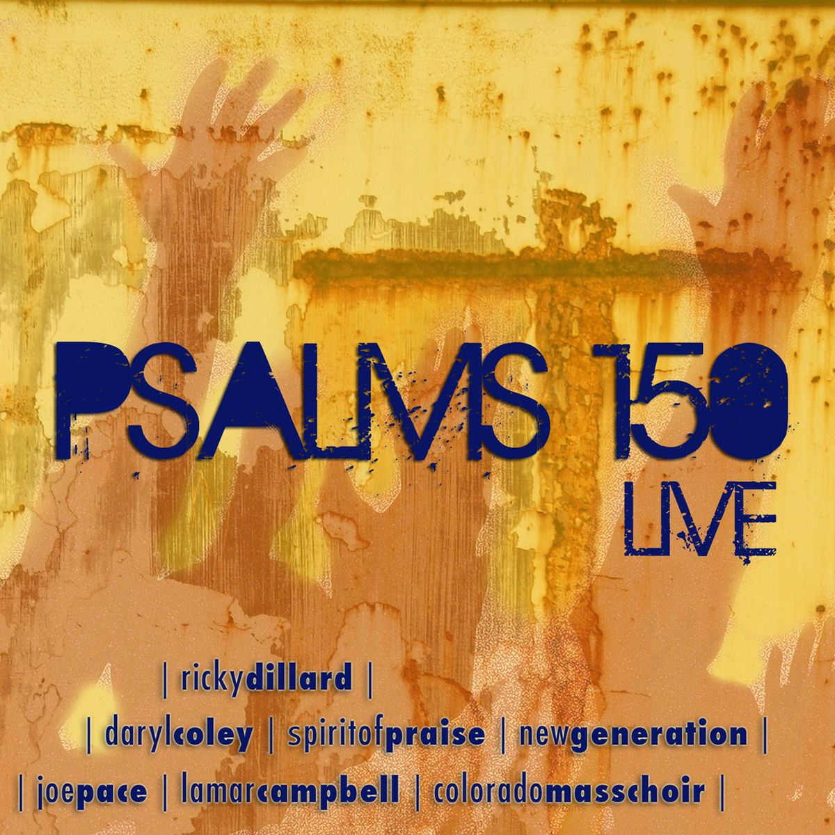 Album cover of Psalms 150 Live (Live)