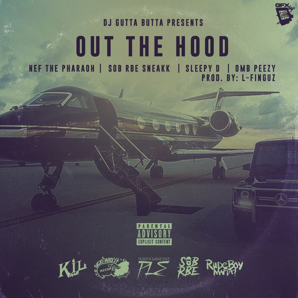 Picture of Out the Hood (feat. Nef the pharaoh, Omb peezy, Sleepy d & RBE Sneakk)