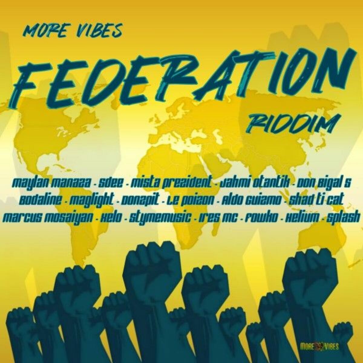 Album cover of Federation Riddim by More Vibes