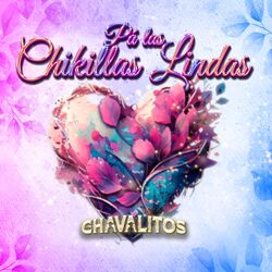 Cover of Pa' Las Chikillas Lindas