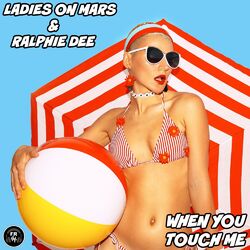 Cover of When You Touch Me