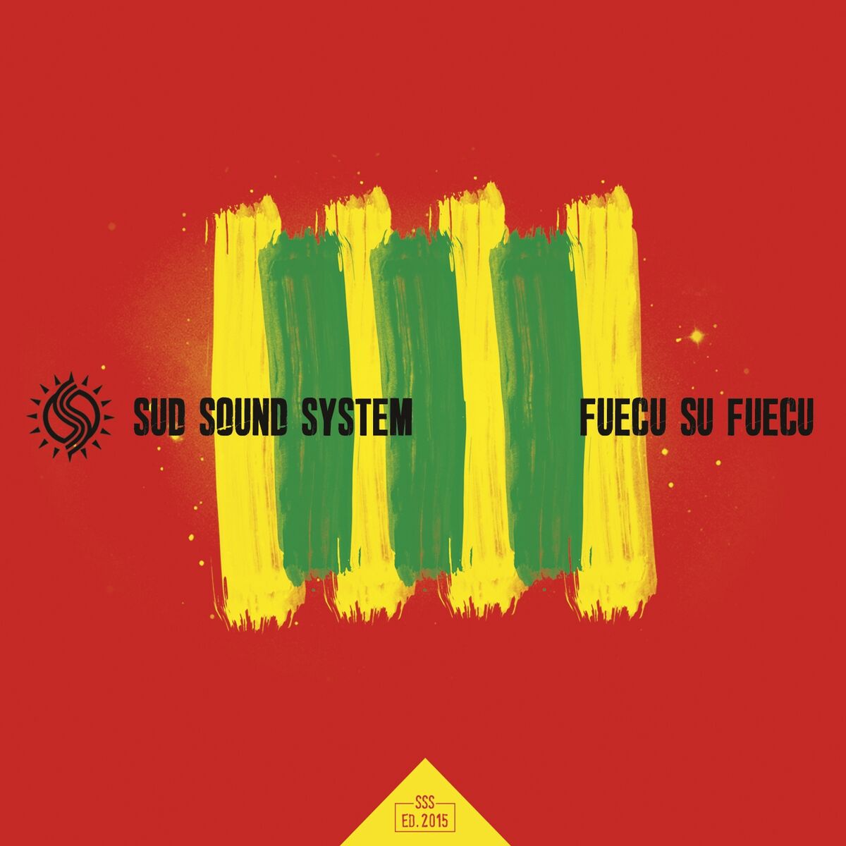 Album cover of Fuecu su fuecu