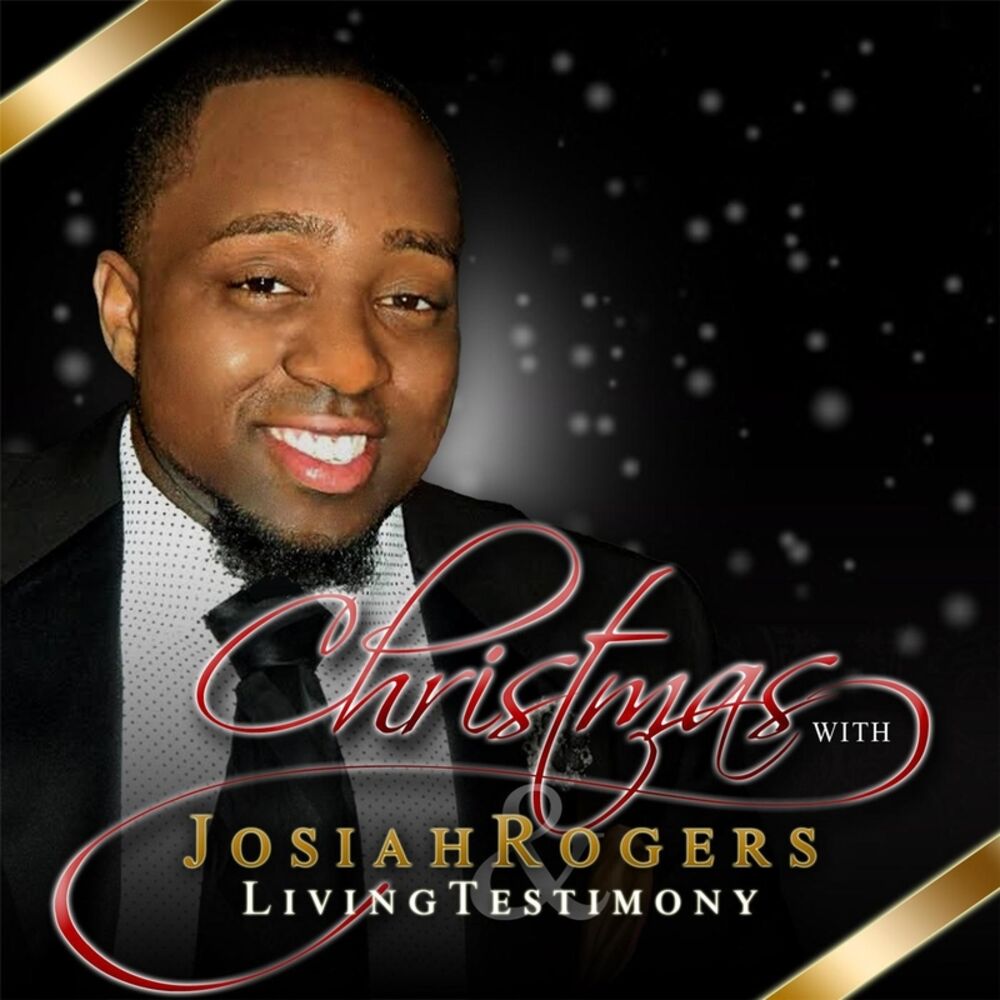 Picture of Christmas With Josiah Rogers & Living Testimony