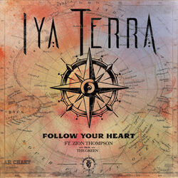 Cover of Follow Your Heart (feat. Zion Thompson from The Green)