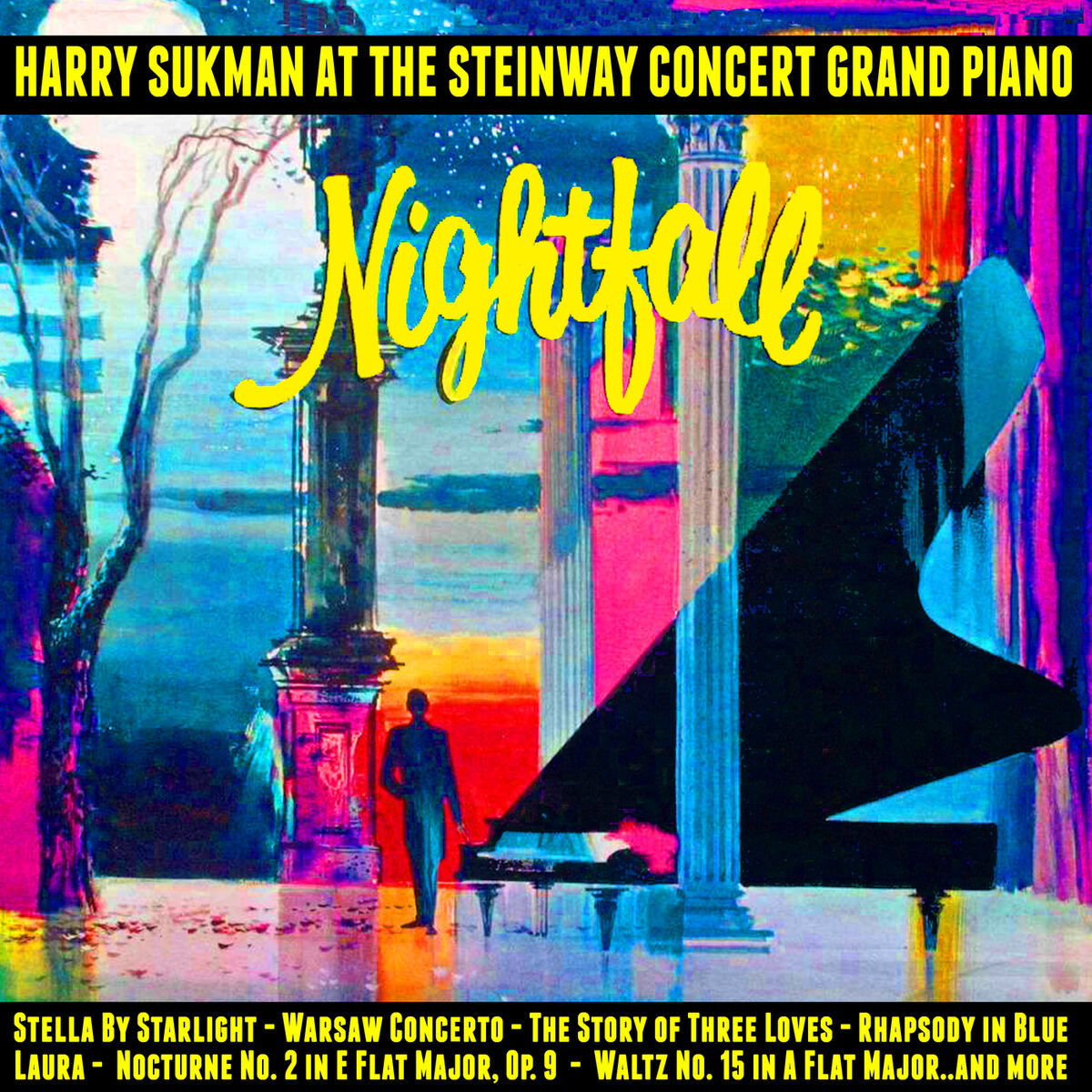 Album cover of Nightfall : Harry Sukman At the Steinway Concert Grand Piano