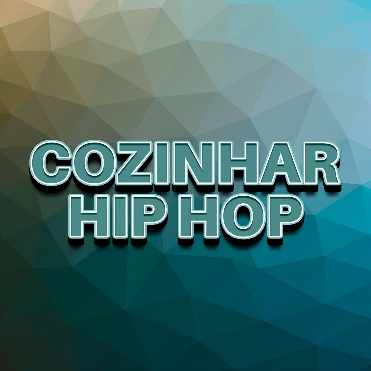 Album cover of Cozinhar Hip Hop