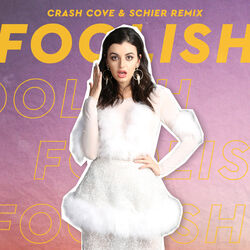 Cover of Foolish (Crash Cove & Schier Remix)