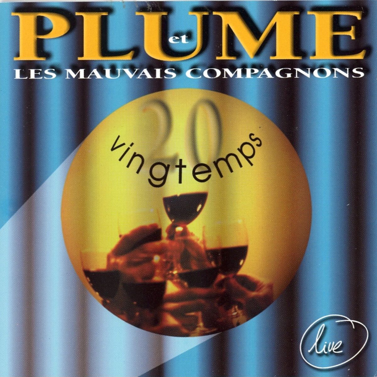 Album cover of Plume et les mauvais compagnons