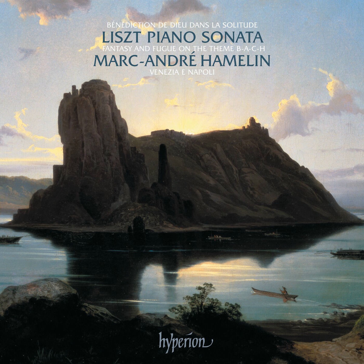 Album cover of Liszt: Piano Sonata in B Minor; Venezia e Napoli & Other Piano Works