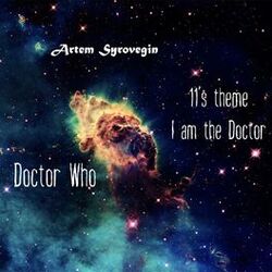 Cover of Doctor Who - 11's theme (I am the Doctor)