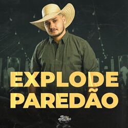 Cover of Explode Paredão (Ao Vivo)