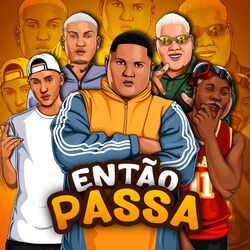 Cover of Então passa