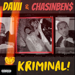 KRIMINAL! (feat. DAVII)
