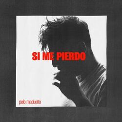 Cover of Si me pierdo