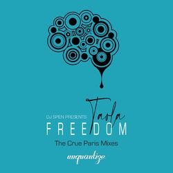 Cover of Freedom (The Crue Paris Mixes)