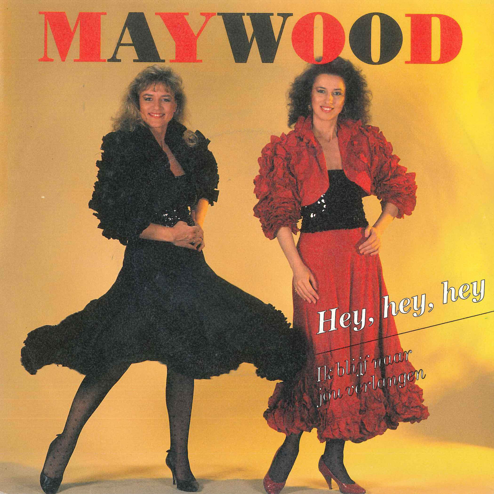 Album cover of Hey, Hey, Hey / Ik Blijf Naar Jou Verlangen