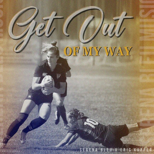 Get out of My Way