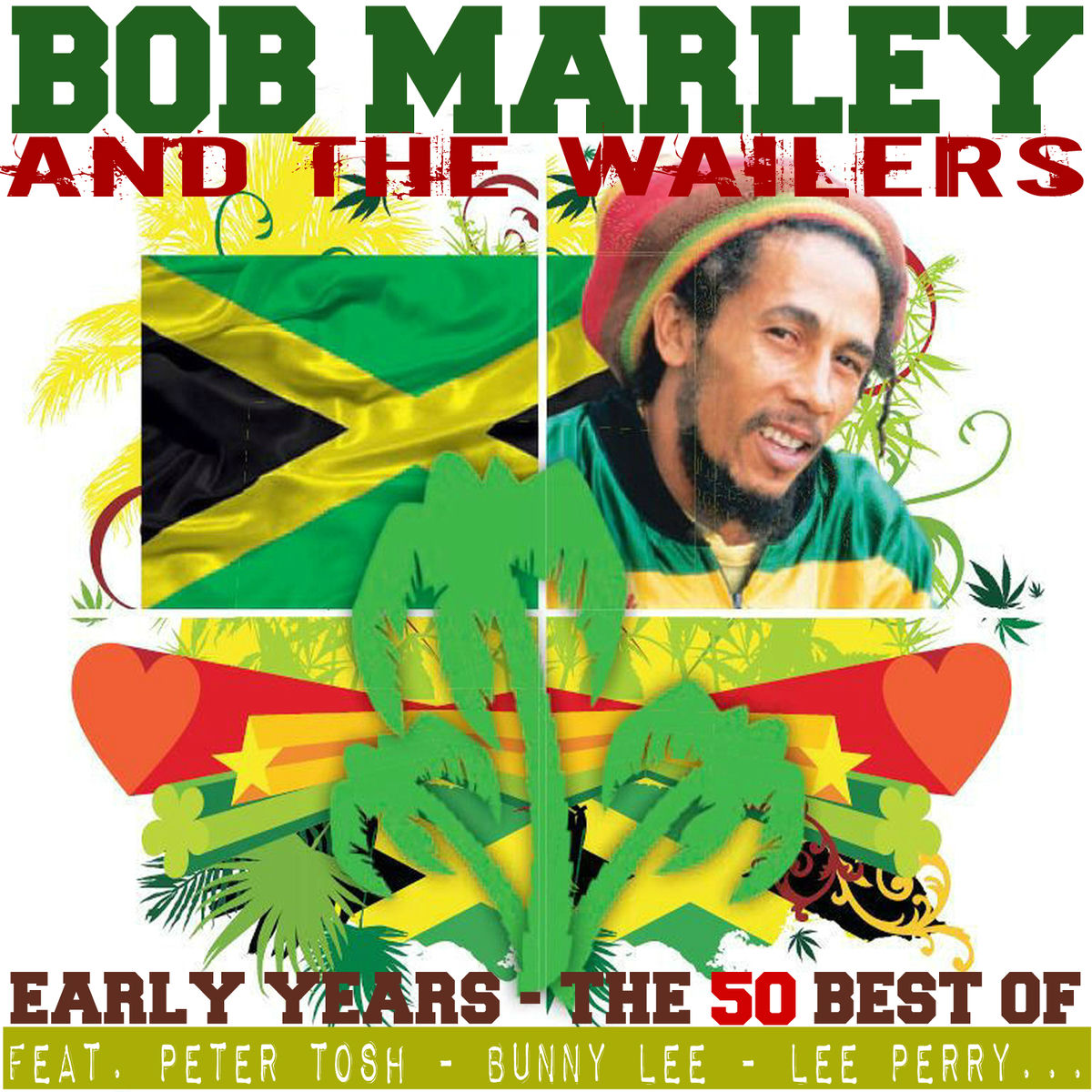 Bob Marley & The Wailers - Early Years - The 50 Best Of | Deezer
