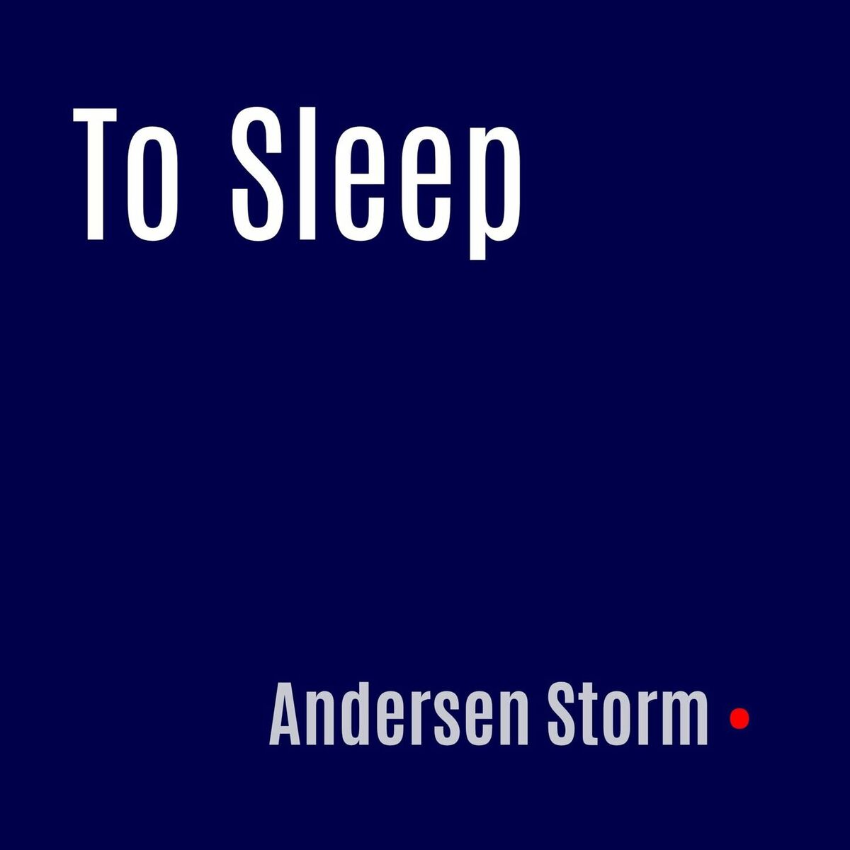 Album cover of To Sleep