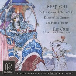 Cover of Respighi: Belkis, Regina di Saba, Ballata delle gnomidi & Pini di Roma