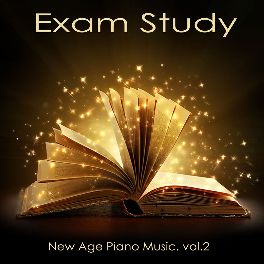 Picture of Exam Study New Age Piano Music, Vol. 2 - Classical Study Music to Increase Brain Power, Soft Music for Relaxation, Concentration a
