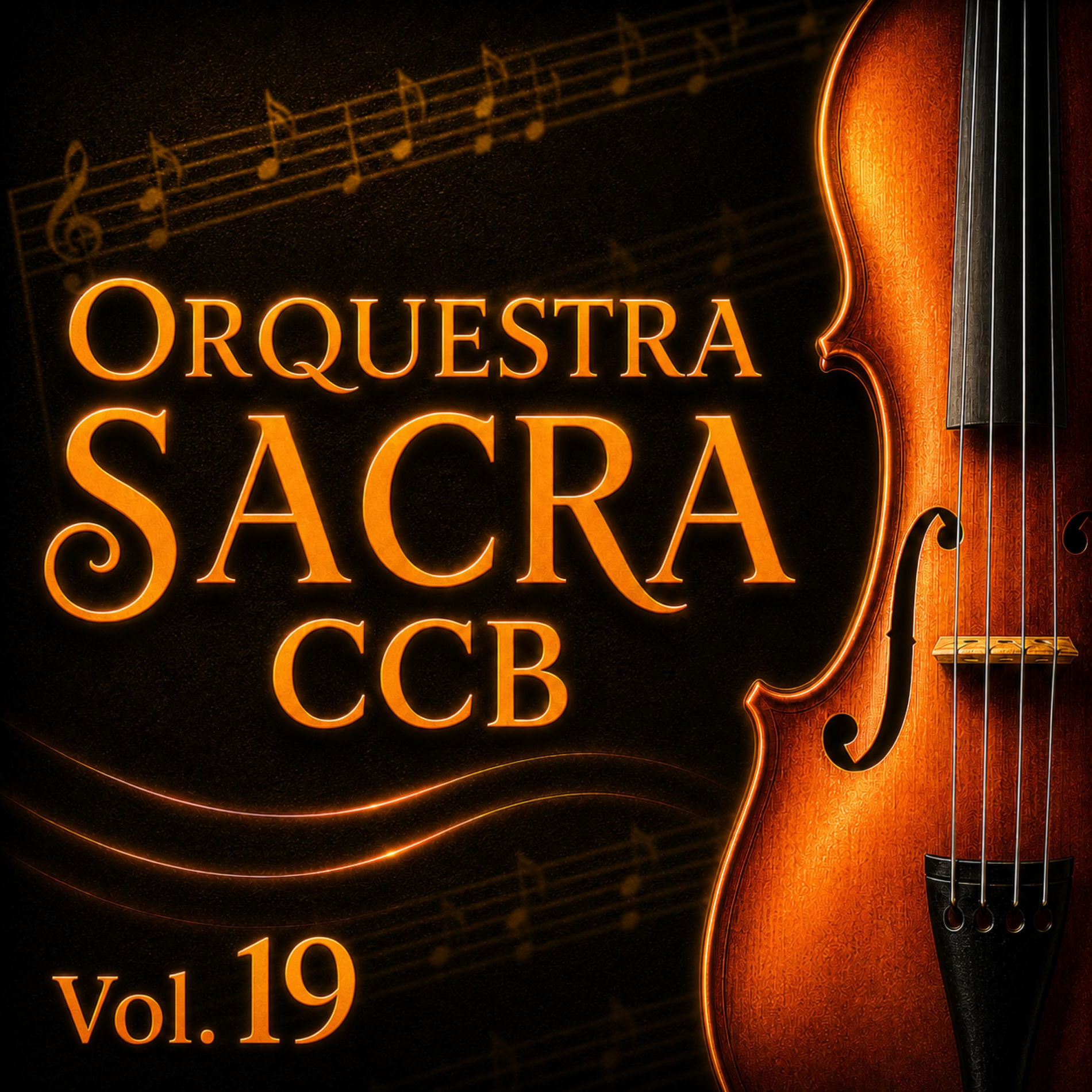 Album cover of Hinos Sacros, Vol. 19 - CCB - Congregação Cristã