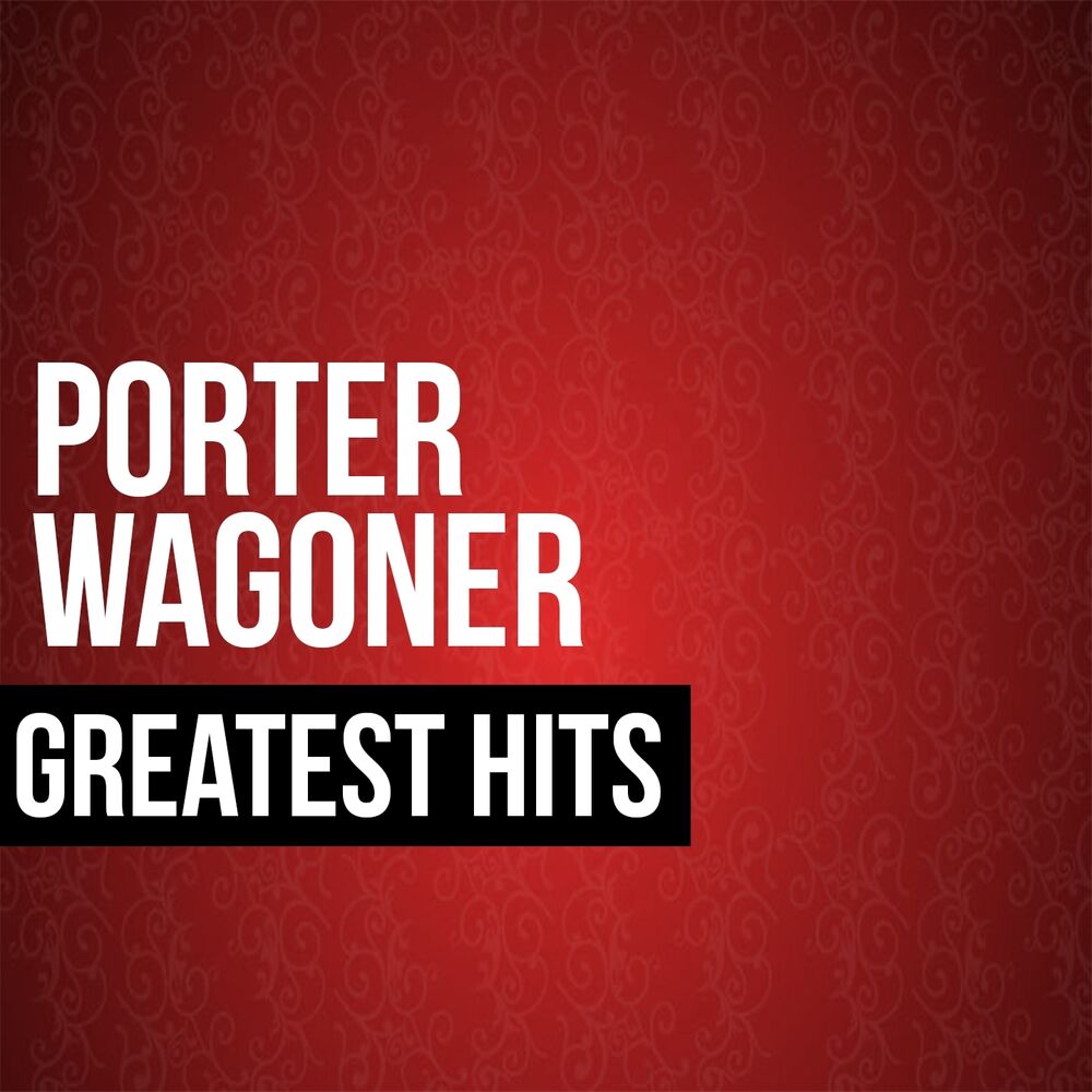 Picture of Porter Wagoner Greatest Hits