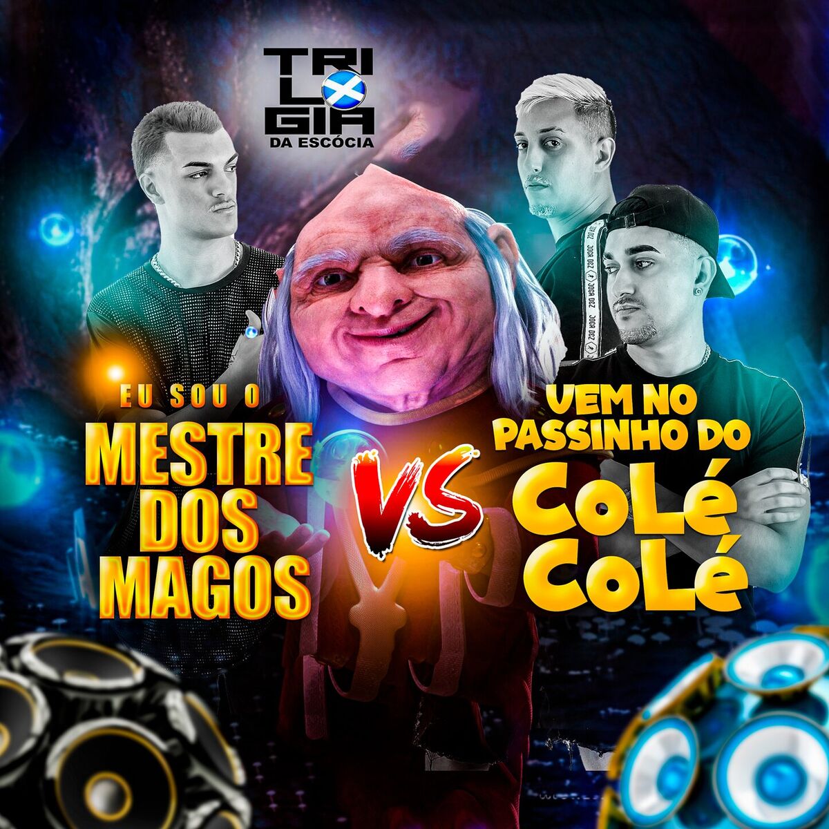 Album cover of EU SOU O MESTRE DOS MAGOS VS VEM NO PASSINHO DO COLE COLE