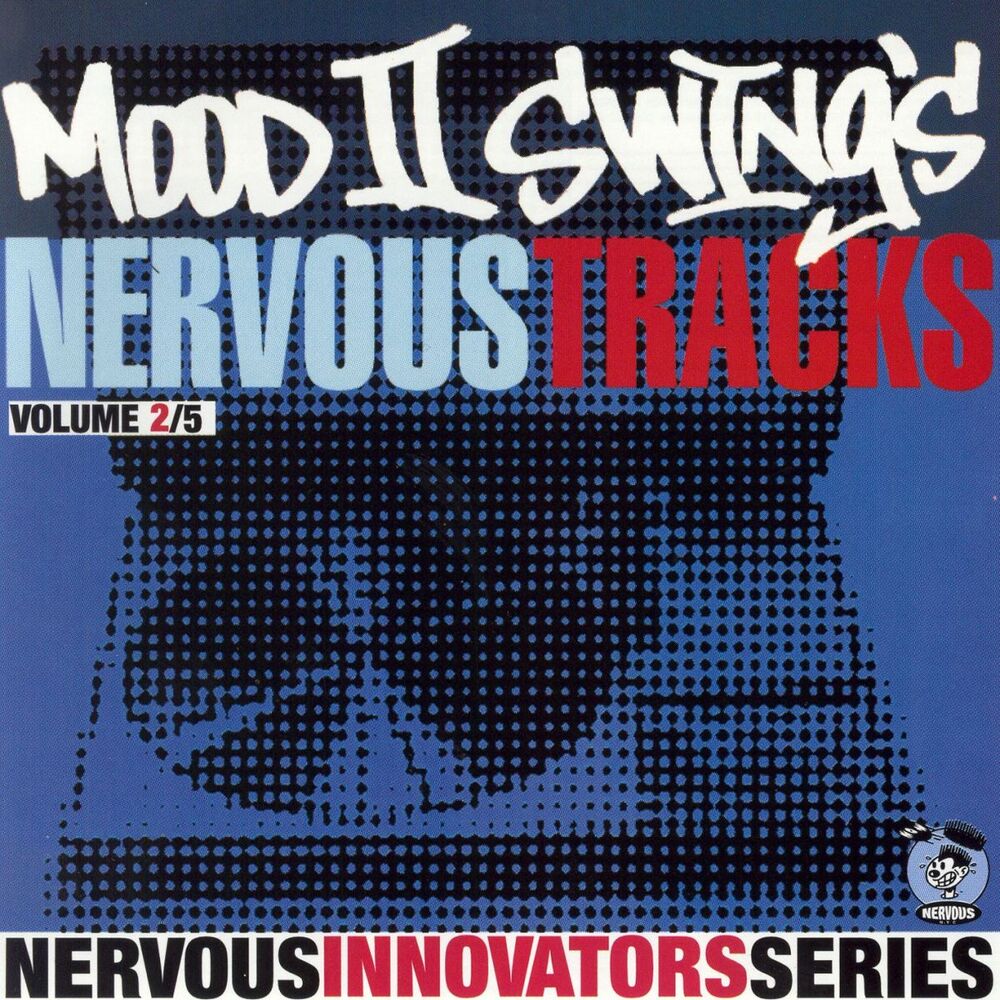 Picture of Mood II Swing's Nervous Tracks