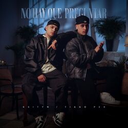 Cover of NO HAY QUE PREGUNTAR