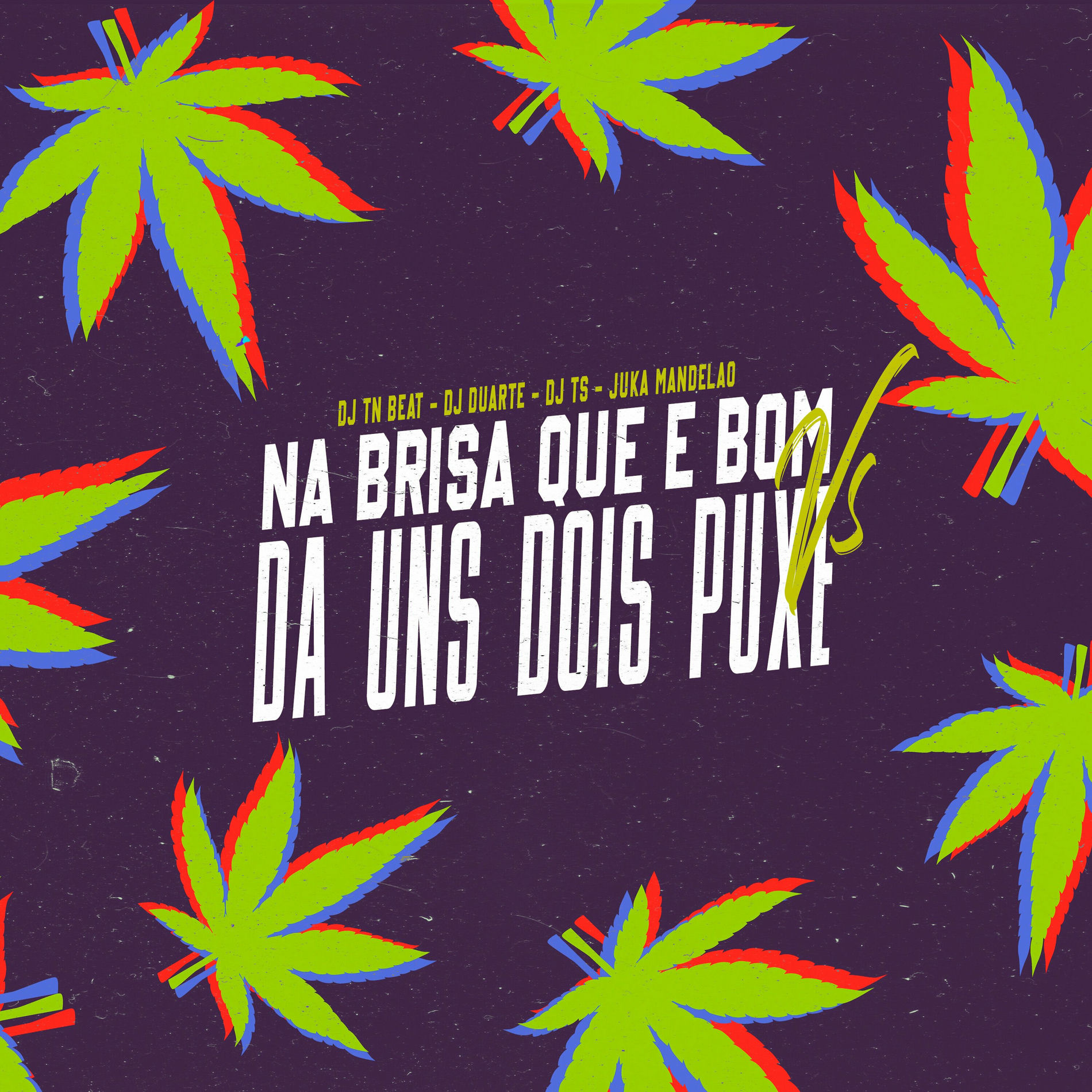 Album cover of Na Brisa Que É Bom Vs Da uns Dois Puxe