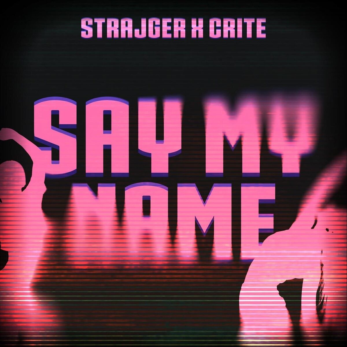 Album cover of Say My Name