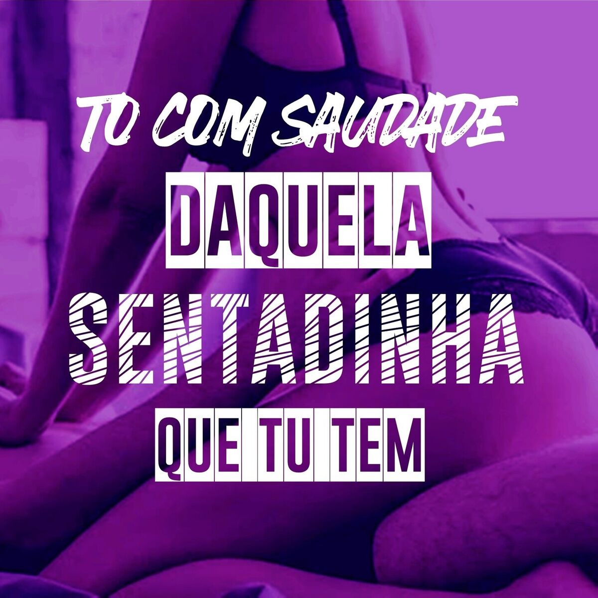 Album cover of EU TO COM SAUDADE DAQUELA SENTADINHA QUE TU TEM