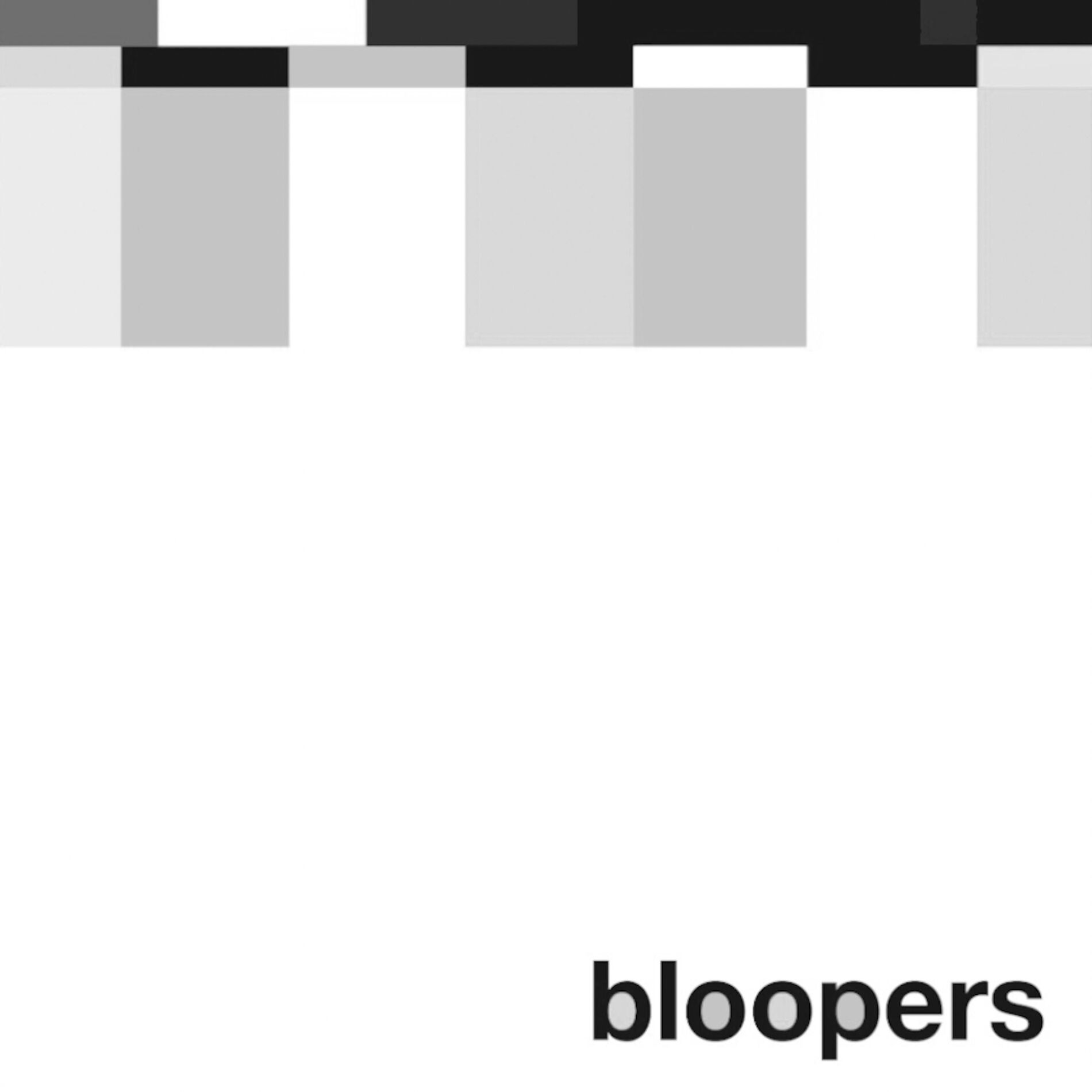Album cover of Bloopers