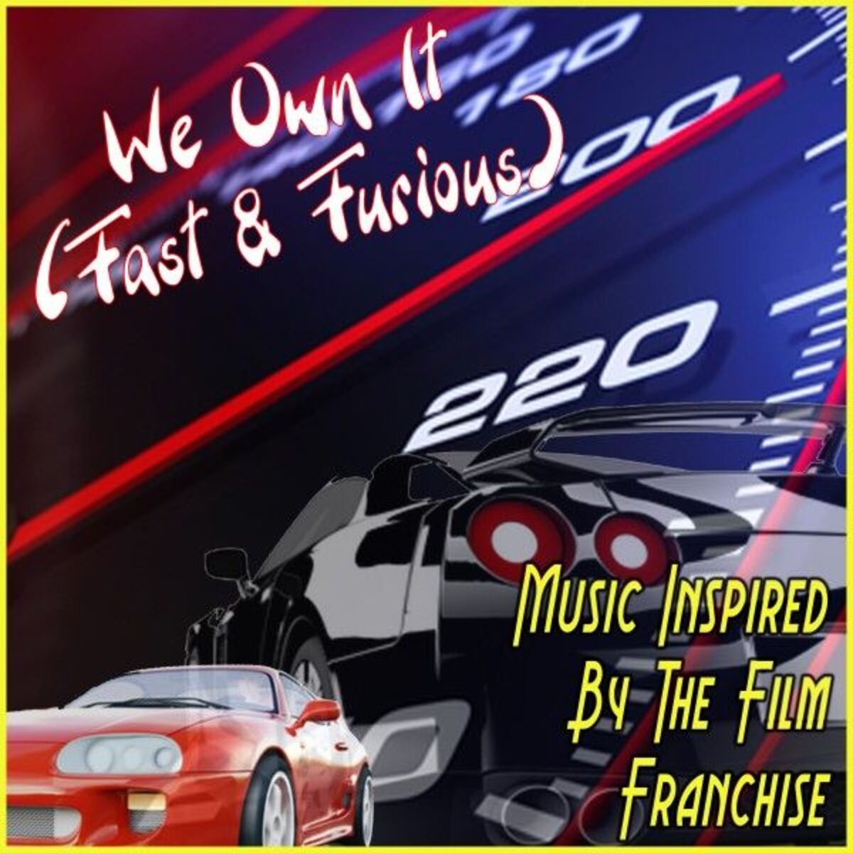 Album cover of We Own It (Fast & Furious) [From 