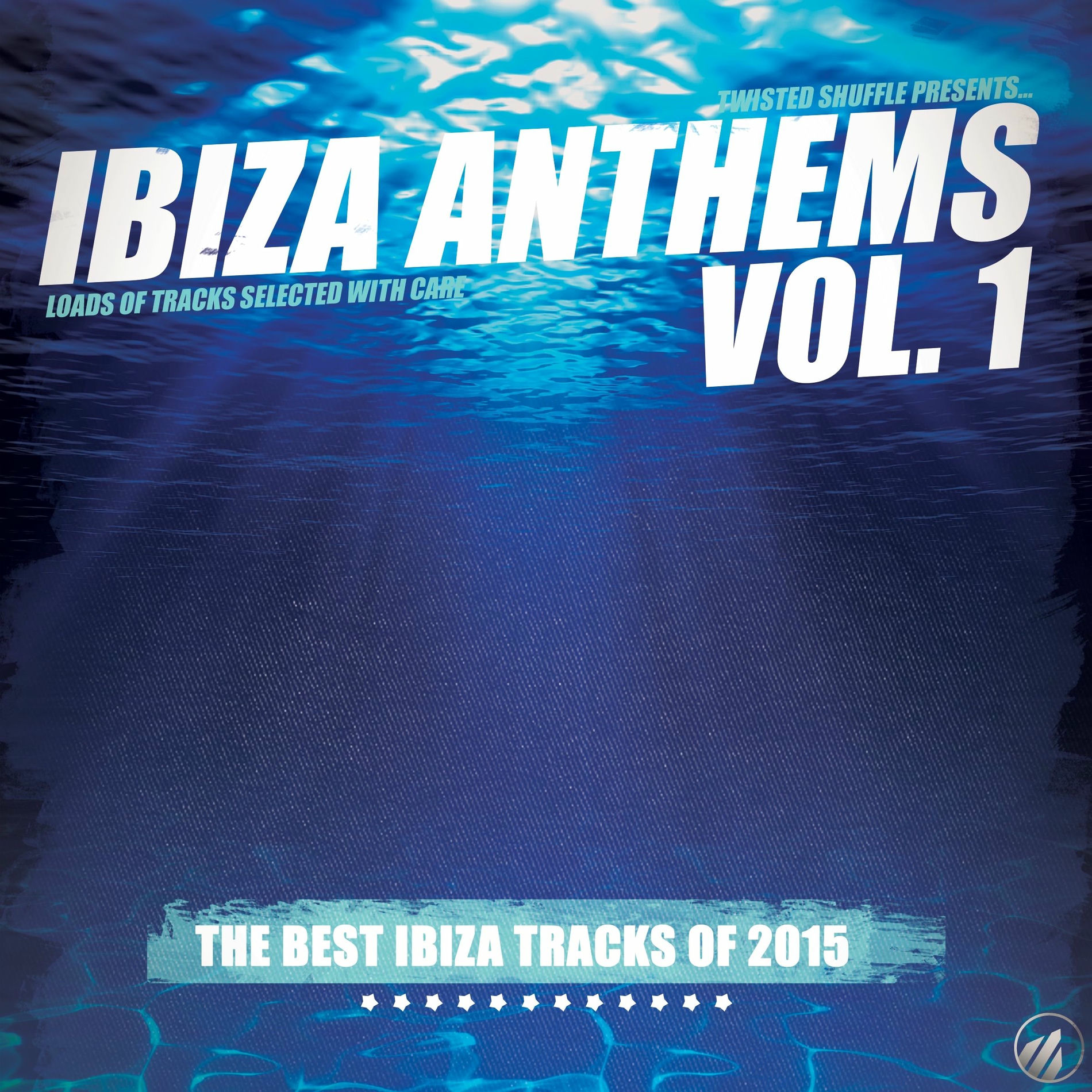 Album cover of Ibiza Anthems, Vol. 1