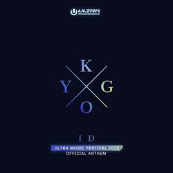 Cover of ID (Ultra Music Festival Anthem)